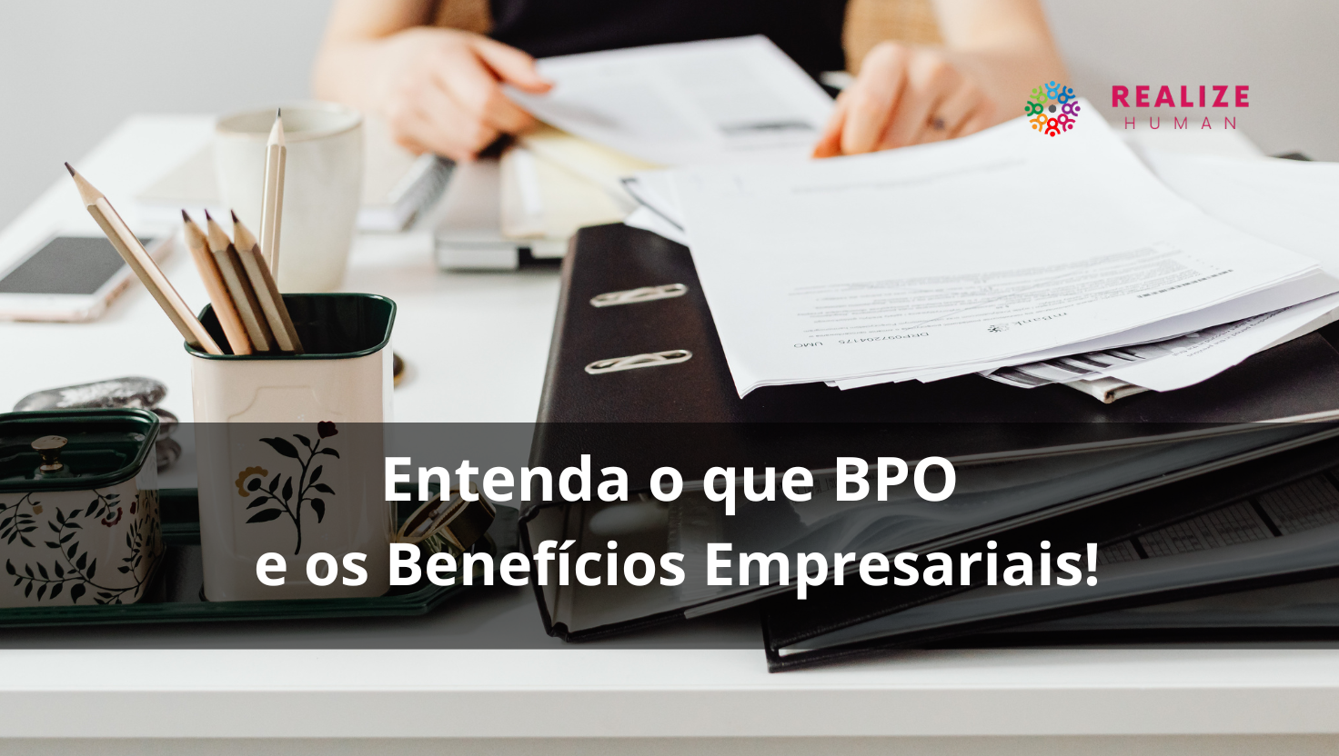 BPO de RH: O que é e como pode transformar a gestão da sua empresa